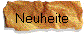 Neuheite